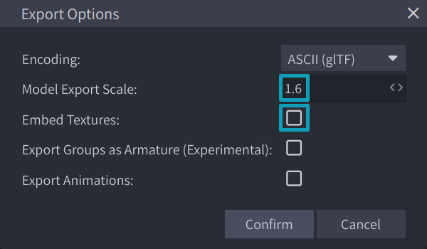 A dialog titled “Export Options” with “Model Export Scale” set to “1.6” and “Embed Textures” unchecked; both fields are highlighted